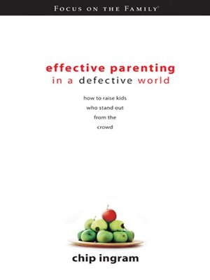 cover image of Effective Parenting in a Defective World